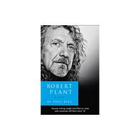 HarperCollins Publishers Robert Plant: A Life (häftad, eng)