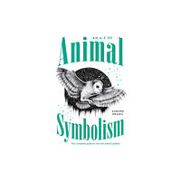 Pramil Aurore An A-Z of Animal Symbolism (bok, flexband, eng)