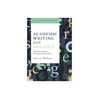 Taylor & francis ltd Academic Writing and Dyslexia (häftad, eng)