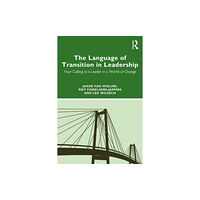 Taylor & francis ltd The Language of Transition in Leadership (häftad, eng)