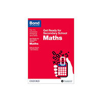 Oxford University Press Bond 11+: Maths: Get Ready for Secondary School (häftad, eng)