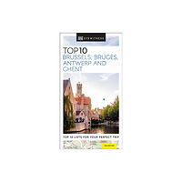 Dorling Kindersley Ltd DK Top 10 Brussels, Bruges, Antwerp and Ghent (häftad, eng)