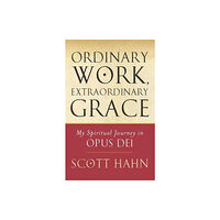 Darton,Longman & Todd Ltd Ordinary Work, Extraordinary Grace (häftad, eng)