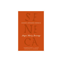 The university of chicago press Anger, Mercy, Revenge (häftad, eng)