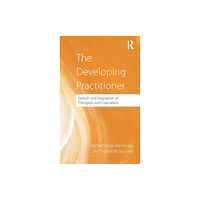 Taylor & francis ltd The Developing Practitioner (inbunden, eng)
