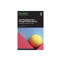 Taylor & francis ltd Teaching Mathematics Through Problem-Solving (häftad, eng)