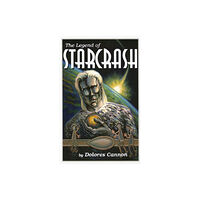 Ozark Mountain Publishing Legend of Starcrash (häftad, eng)