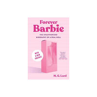 W W Norton & Co Ltd Forever Barbie (häftad, eng)