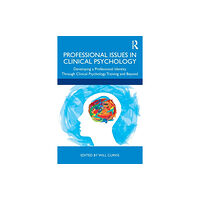 Taylor & francis ltd Professional Issues in Clinical Psychology (häftad, eng)