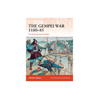 Bloomsbury Publishing PLC The Gempei War 1180–85 (häftad, eng)