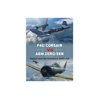 Bloomsbury Publishing PLC F4U Corsair versus A6M Zero-sen (häftad, eng)
