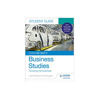 Hachette Learning CCEA AS Unit 2 Business Studies Student Guide 2: Growing the business (häftad, eng)