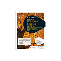 Hachette Learning Eduqas GCSE (9-1) Religious Studies Route A: Religious, Philosophical and Ethical studies and Christianity, Buddhism, Hi...