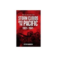 Casemate Publishers Storm Clouds Over the Pacific (häftad, eng)