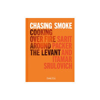 HarperCollins Publishers Chasing Smoke: Cooking over Fire Around the Levant (inbunden, eng)