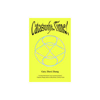 Strange Attractor Press Catastrophe Time! (häftad, eng)