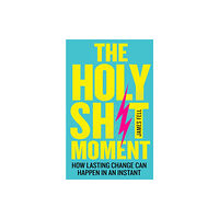 HarperCollins Publishers The Holy Sh!t Moment (häftad, eng)