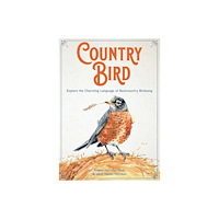 Quarto Publishing Group UK Country Bird (inbunden, eng)