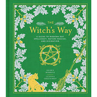 Union Square & Co The Witch's Way: A Guide to Modern-Day Spellcraft, Nature Magick, and Divination (The Modern-Day Witch) (bok, kartonnage...