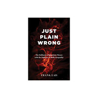 Austin Macauley Publishers Just Plain Wrong (häftad, eng)