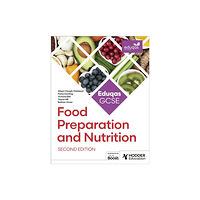 Hachette Learning Eduqas GCSE Food Preparation and Nutrition Second Edition (häftad, eng)