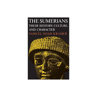 The university of chicago press The Sumerians (häftad, eng)
