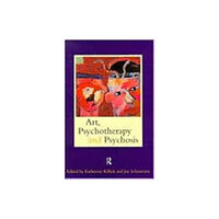 Taylor & francis ltd Art, Psychotherapy and Psychosis (häftad, eng)