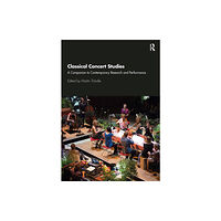Taylor & francis ltd Classical Concert Studies (häftad, eng)