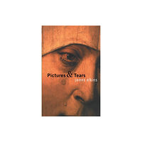 Taylor & francis ltd Pictures and Tears (häftad, eng)