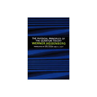 Dover publications inc. Physical Principles of the Quantum Theory (häftad, eng)