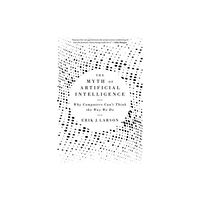 Harvard university press The Myth of Artificial Intelligence (häftad, eng)