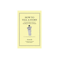 Princeton University Press How to Tell a Story (inbunden, eng)