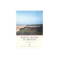 Bloomsbury Publishing PLC Roman Roads in Britain (häftad, eng)