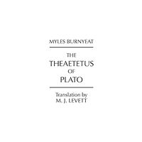Hackett Publishing Co, Inc The Theaetetus of Plato (häftad, eng)
