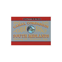 Wayzgoose South Midlands Canal Companion (häftad, eng)