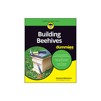 John Wiley & Sons Inc Building Beehives For Dummies (häftad, eng)
