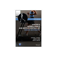 John Wiley & Sons Inc Winter's Biomechanics and Motor Control of Human Movement (inbunden, eng)