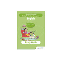 Hachette Learning Cambridge Primary Revise for Primary Checkpoint English Study Guide 2nd edition (häftad, eng)