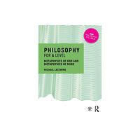 Taylor & francis ltd Philosophy for A Level (häftad, eng)