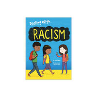 Hachette Children's Group Dealing With...: Racism (häftad, eng)