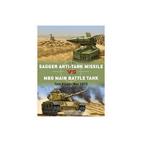 Bloomsbury Publishing PLC Sagger Anti-Tank Missile vs M60 Main Battle Tank (häftad, eng)