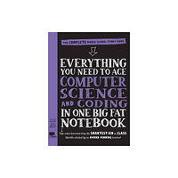 Workman Publishing Everything You Need to Ace Computer Science and Coding in One Big Fat Notebook (häftad, eng)