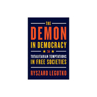 Encounter Books,USA The Demon in Democracy (häftad, eng)