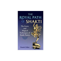Inner Traditions Bear and Company The Royal Path of Shakti (häftad, eng)
