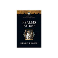 Inter-Varsity Press Psalms 73-150 (häftad, eng)