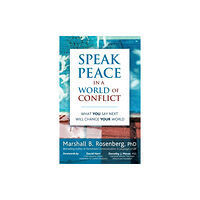 Puddle Dancer Press Speak Peace in a World of Conflict (häftad, eng)
