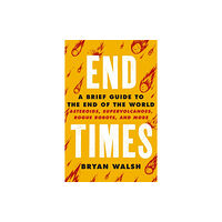 Orion Publishing Co End Times (häftad, eng)