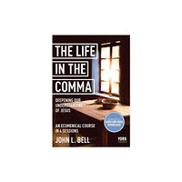 Spck publishing The Life in the Comma: Deepening Our Understanding of Jesus (häftad, eng)