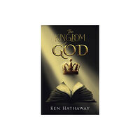 Austin Macauley Publishers The Kingdom of God (häftad, eng)