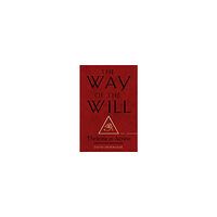 David Shoemaker The Way of Will: Thelema in Action (häftad, eng)